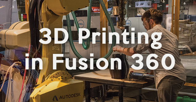 3D Printing in Fusion 360 Blog Header 1.png